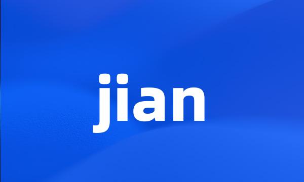 jian