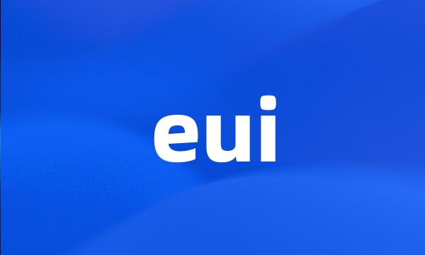 eui