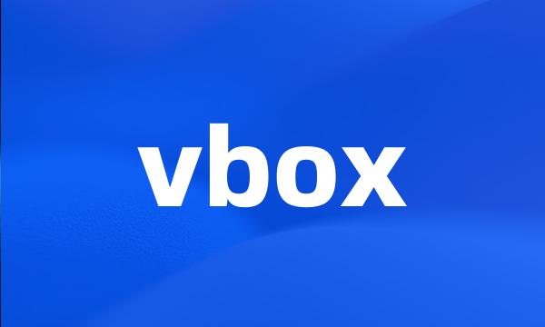 vbox