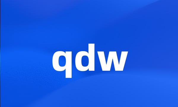 qdw