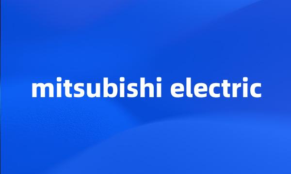 mitsubishi electric