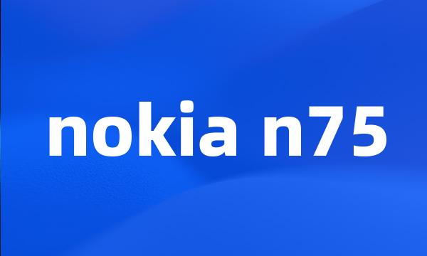 nokia n75