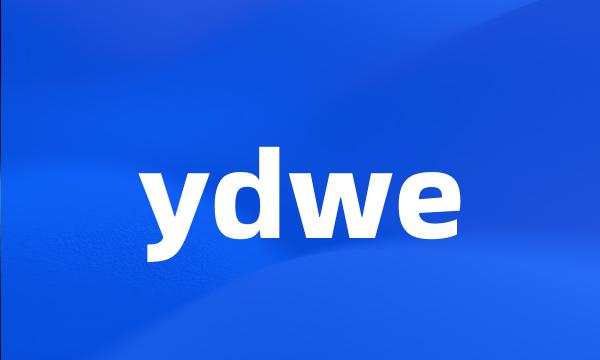 ydwe