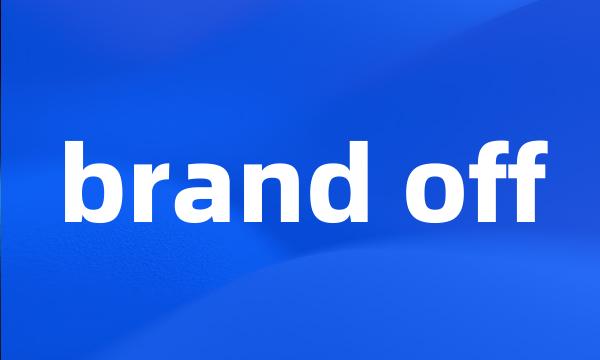 brand off