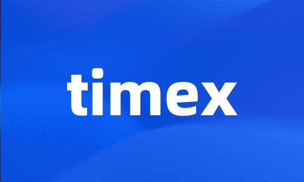 timex