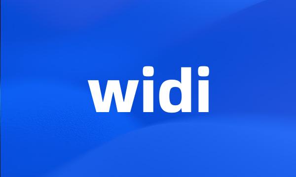 widi