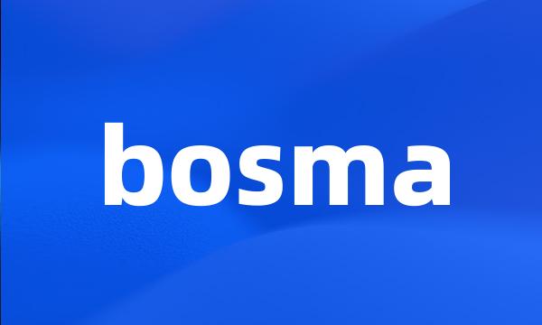 bosma