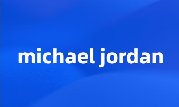 michael jordan