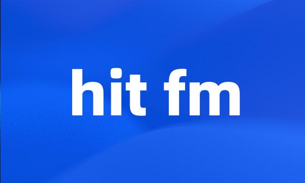 hit fm