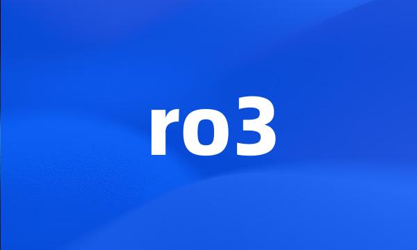 ro3