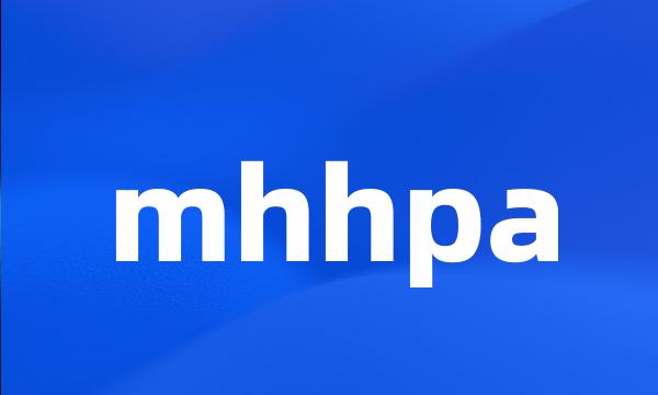 mhhpa