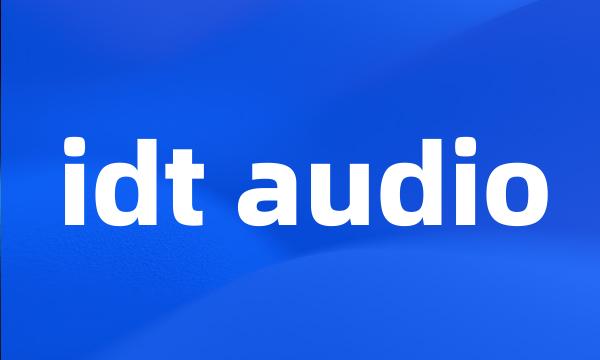 idt audio