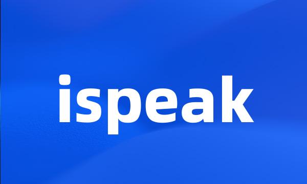 ispeak