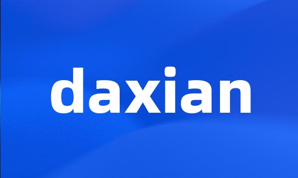 daxian