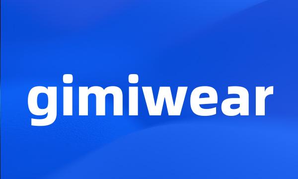 gimiwear