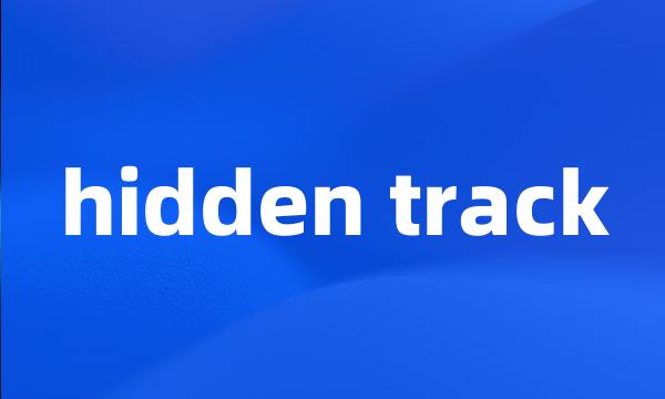 hidden track