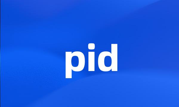 pid