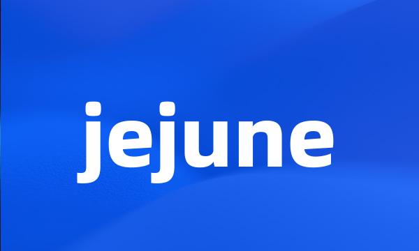 jejune