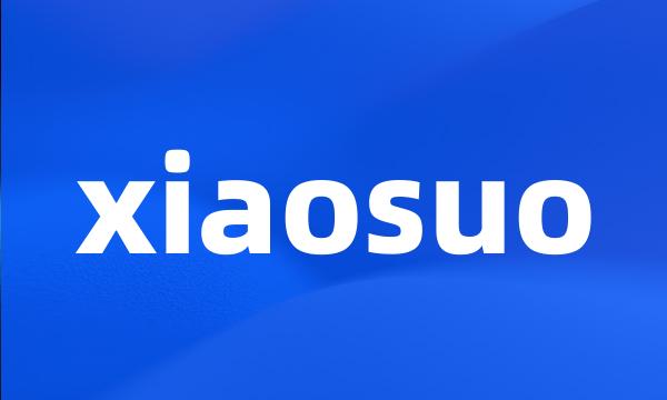 xiaosuo