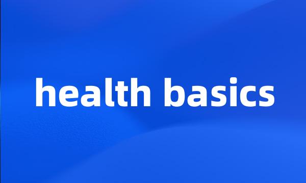 health basics