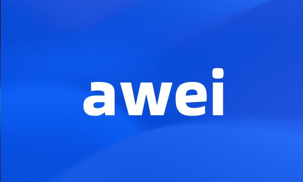 awei