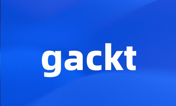 gackt