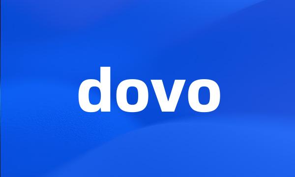 dovo