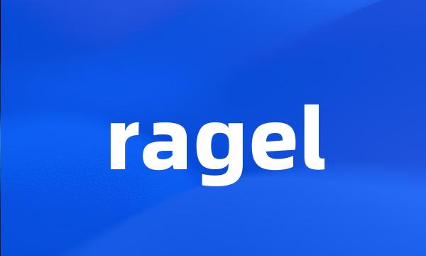 ragel