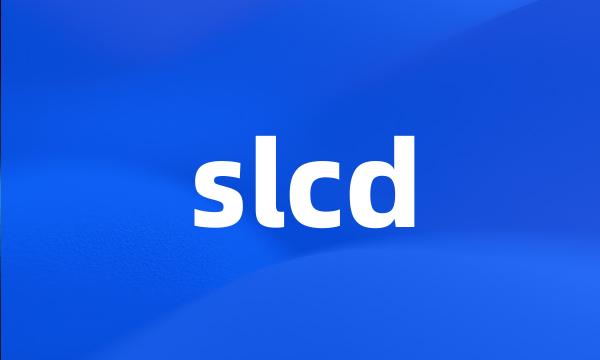 slcd