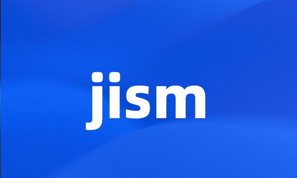 jism