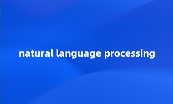 natural language processing