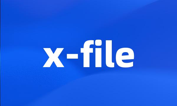 x-file