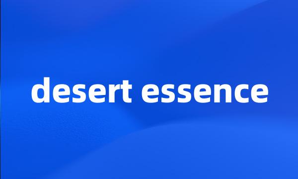 desert essence