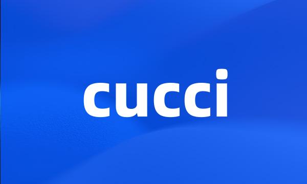 cucci