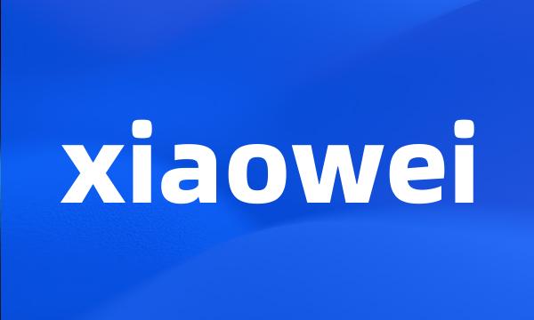 xiaowei