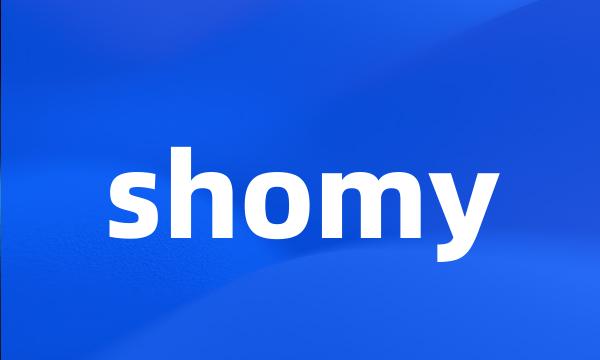 shomy