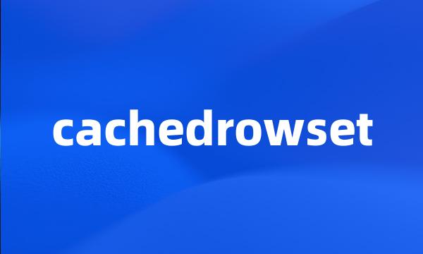 cachedrowset