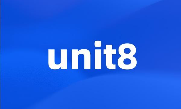 unit8