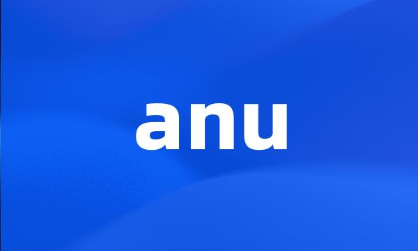 anu