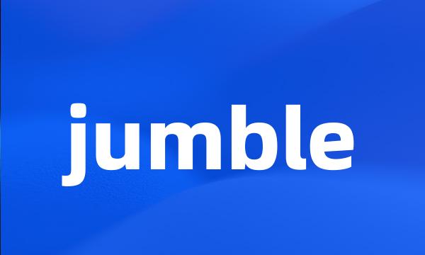 jumble