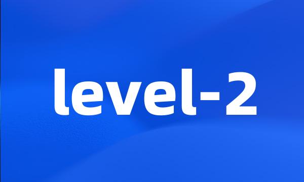 level-2