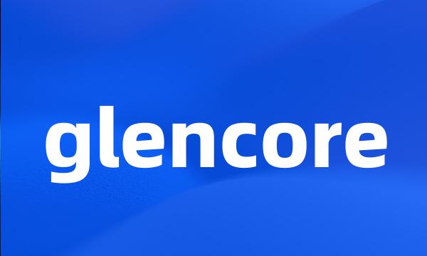 glencore