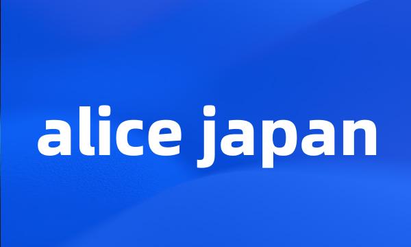 alice japan