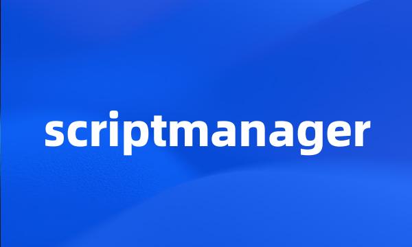 scriptmanager