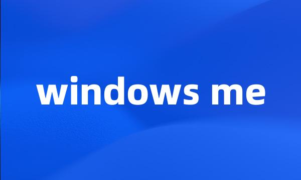 windows me