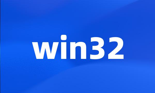 win32