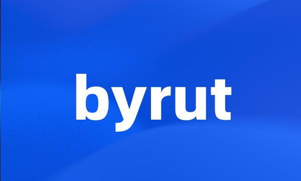 byrut