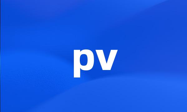 pv