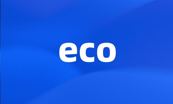 eco