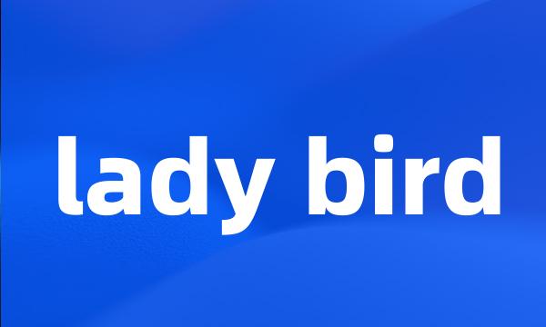 lady bird